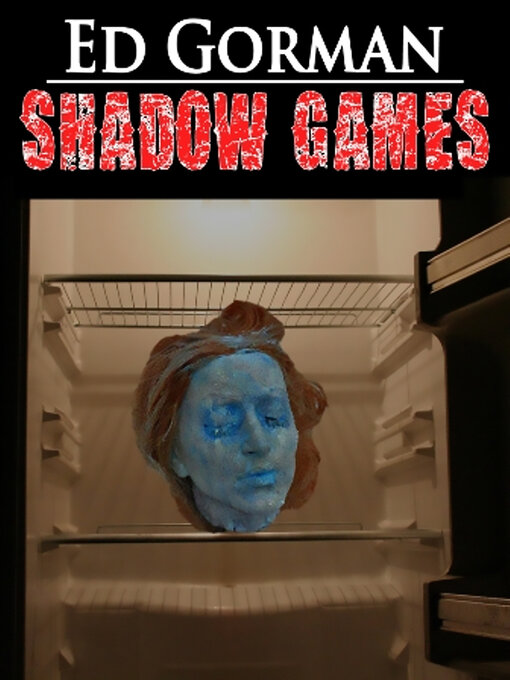 Title details for Shadow Games by Ed Gorman - Available